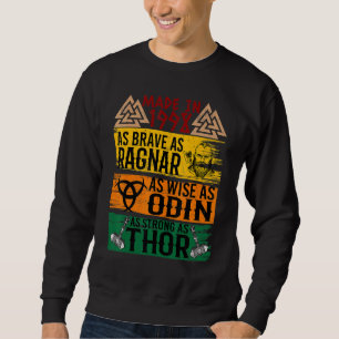 Made in 1998 so tapfer wie ragnanr wie odin VI Sweatshirt