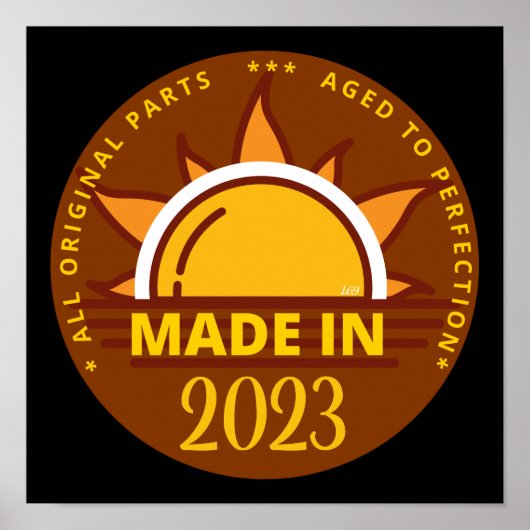 MADE IN 2023 lustiges Geburtstagsgeschenk Poster (Vorne)
