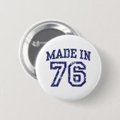 Made in 76 button (Vorne & Hinten)