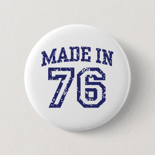 Made in 76 button