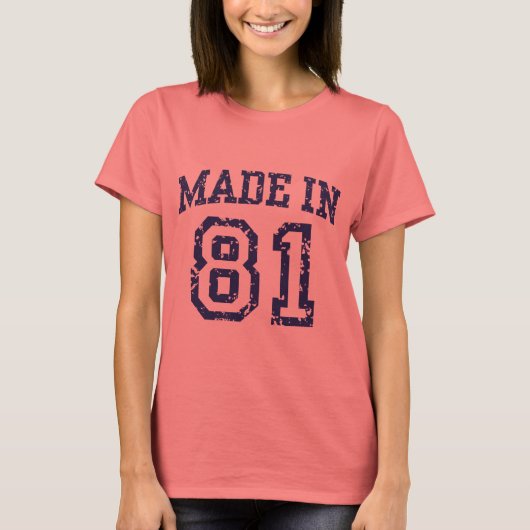 Made in 81 T-Shirt (Vorderseite)