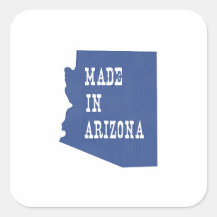 Made in Arizona Quadratischer Aufkleber