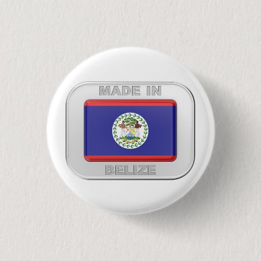 Made in Belize Button (Vorderseite)