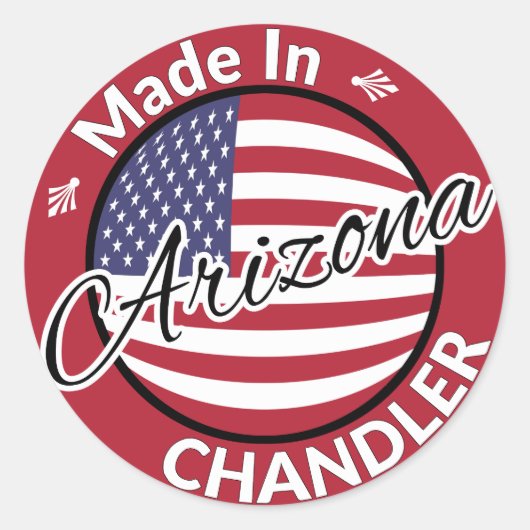 Made in Chandler Arizona United Staaten Flag Runder Aufkleber (Vorderseite)