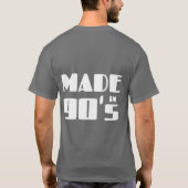 Made in den 90er Jahren T-Shirt (Rückseite)