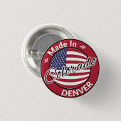 Made in Denver Colorado USA Flag Button (Vorne & Hinten)