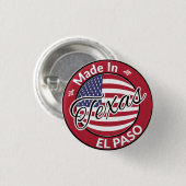 Made in El Paso Texas United Staaten Flag Button (Vorne & Hinten)