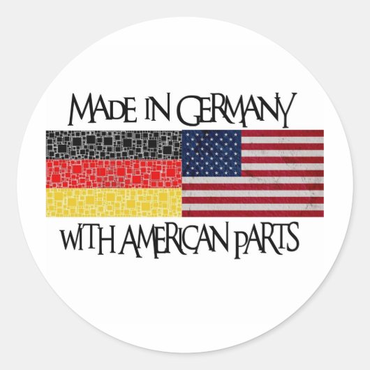 Made in Germany with american parts Runder Aufkleber (Vorderseite)
