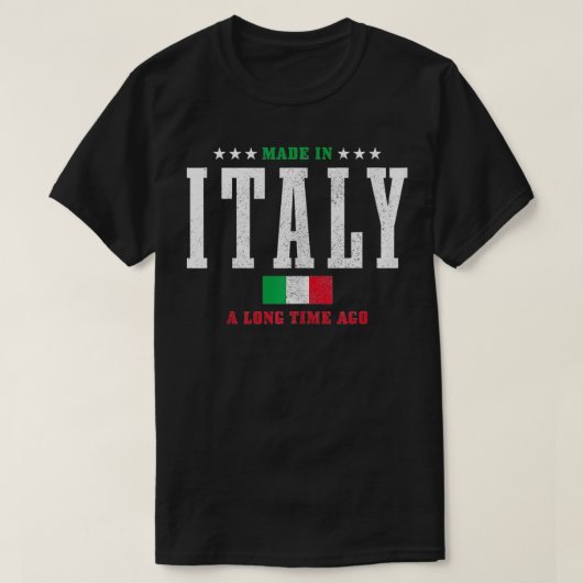 Made in Italy vor langer Zeit ein lustiger italien T-Shirt (Design vorne)