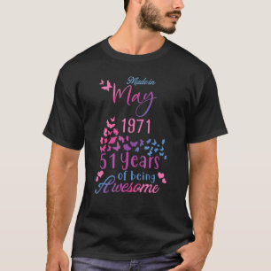 Made in May 1971 glücklich Geburtstag 51 Jahre des T-Shirt