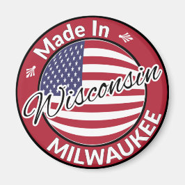 Made in Milwaukee Wisconsin USA Flag Magnet