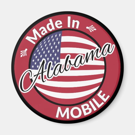 Made in Mobile Alabama US Flagge Flag Magnet (Vorne)