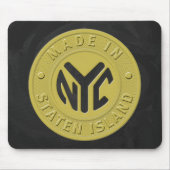 Made in New York Staten Island Mousepad (Vorne)