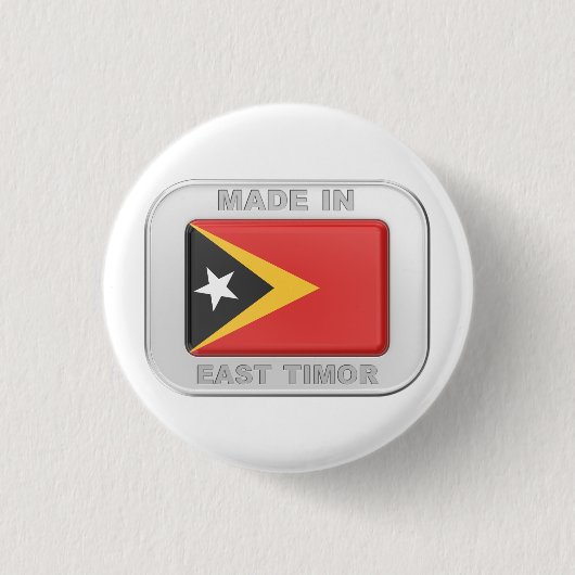 Made in Osttimor Button (Vorderseite)