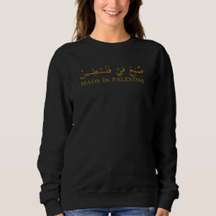 MADE IN PALESTINE Text in arabischer Kalligrafie K Sweatshirt