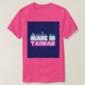 Made in Taiwan T-Shirt (Design vorne)