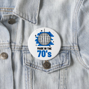 Made in the 70s Button