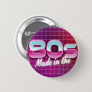 Made in the 80er button