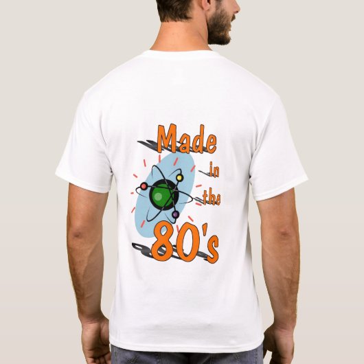 Made in the 80's Atom T-Shirt (Rückseite)