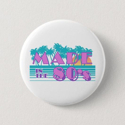 Made in the 80s button (Vorderseite)