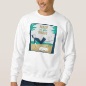 Made in the Shade Sweatshirt (Vorderseite)