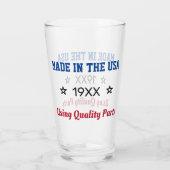 Made in the USA Custom Birth Year Glass Cup Glas (Rückseite)