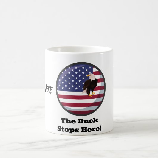 Made in the USA - The Buck Stops Here! Kaffeetasse (Mittel)