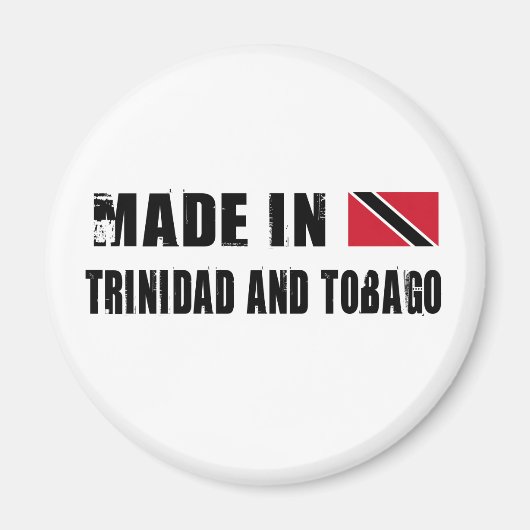 Made in Trinidad und Tobago Magnet (Vorne)