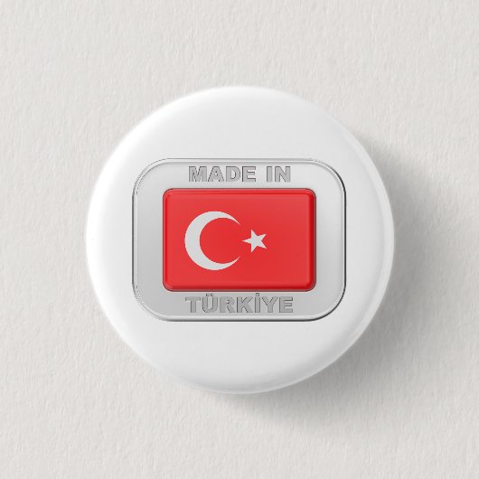 Made in Turkiye Button (Vorderseite)