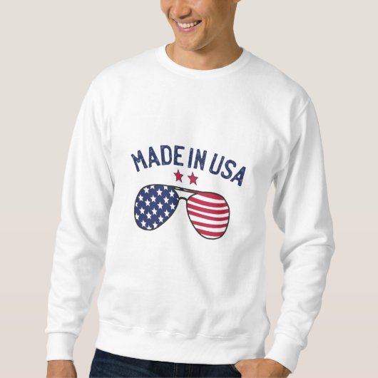 Made in USA United Staaten US Flag Sonnenbrille Sweatshirt (Vorderseite)