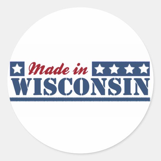 Made in Wisconsin Runder Aufkleber (Vorderseite)