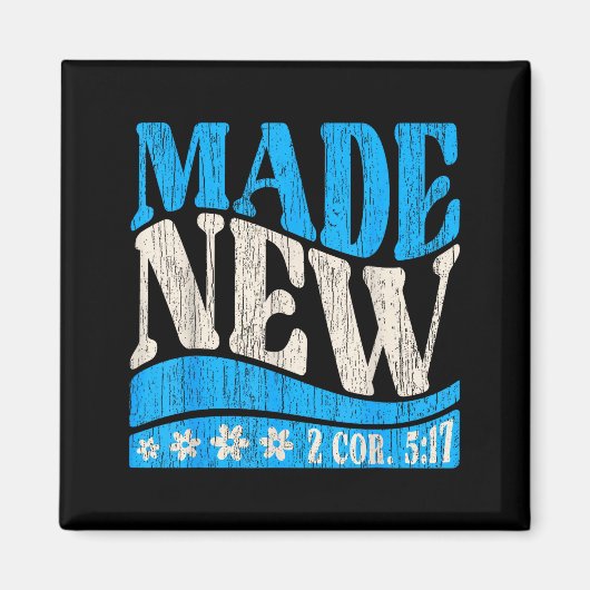 Made New Baptism Christian 2 Cor 5_17 Baptized Boy Magnet (Vorne)