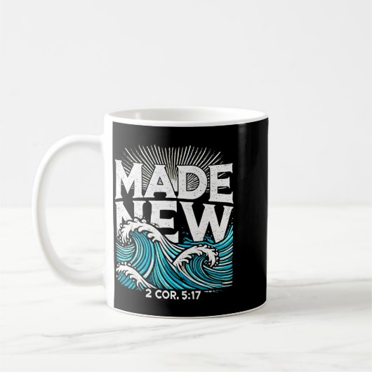Made New Baptized Baptism Kaffeetasse (Links)