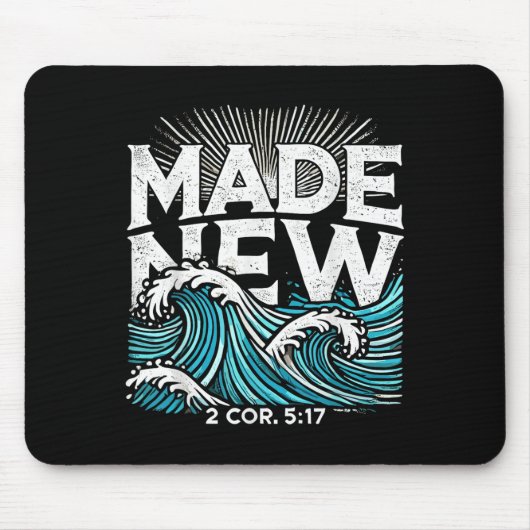 Made New Baptized Baptism Mousepad (Vorne)