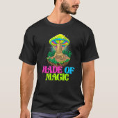 Made Of Magic  Women Magic Psilocybin Mushroom T-Shirt (Vorderseite)