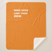 Made seit Leap Year.. 29. Februar Sherpadecke (Vorderseite)