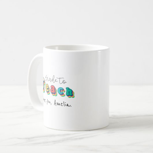 Made to Teach - Retro Rainbow Teacher witzig Kaffeetasse (Vorderseite Links)