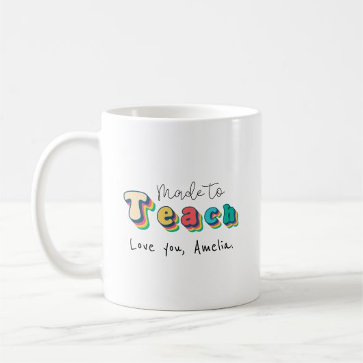 Made to Teach - Retro Rainbow Teacher witzig Kaffeetasse (Links)