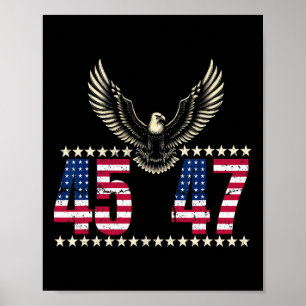 Made Trump Merchandise Trump 45 47 Trump Poster