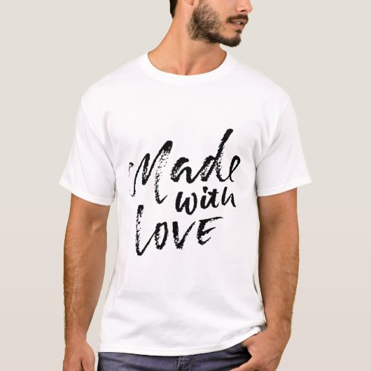 Made with Liebe T-Shirt (Vorderseite)