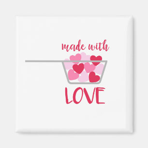 Made With Love Magnet