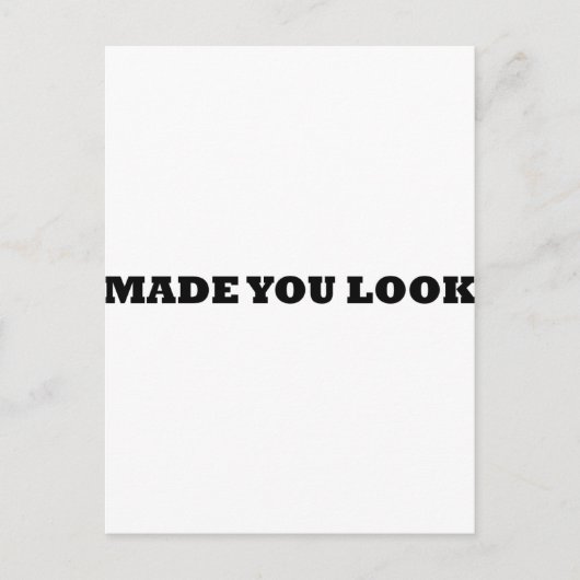 Made you look comedy postkarte (Vorderseite)