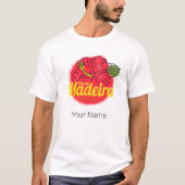 Madeira Hibisken Blume Island Portugal Souvenir T-Shirt (Vorderseite)