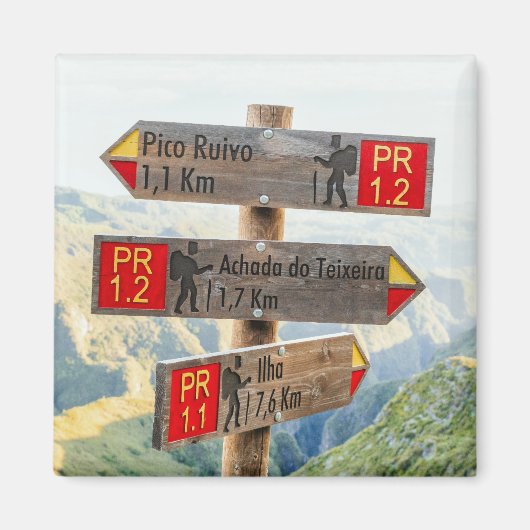 Madeira Pico Ruivo Wanderweg Schilder Wandern Magnet (Vorne)