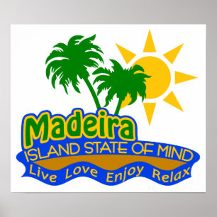 Madeira Staat des Mind Poster