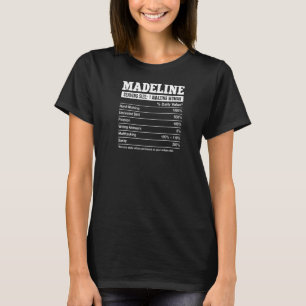 Madeline Nutrition Fakten Personalisierter Name Be T-Shirt