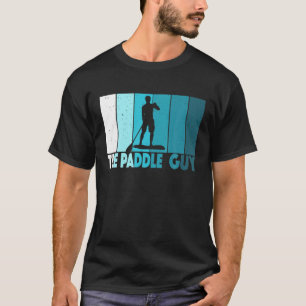 Mädels, die den Typ aufstehen, Paddeljunge SUP T-Shirt