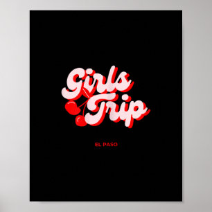 Mädels Reise Kirschen El Paso Texas Urlaub Poster