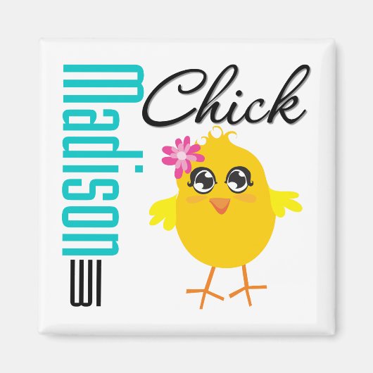 Madison WI Chick Magnet (Vorne)