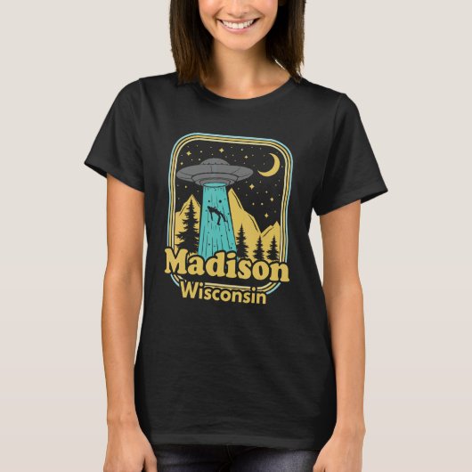 Madison Wisconsin Ufo Alien 80er Retro Staatsstolz T-Shirt (Vorderseite)